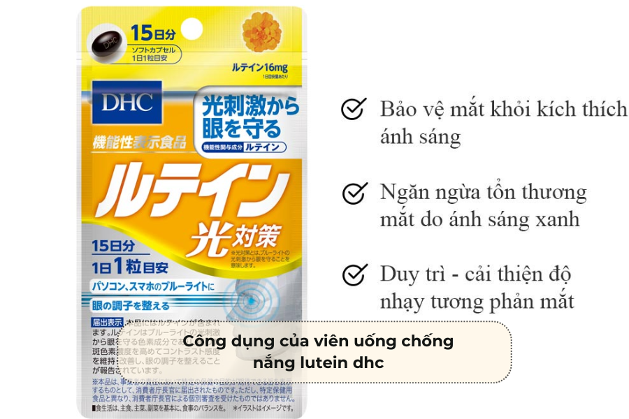 Công dụng của viên uống chống nắng lutein dhc
