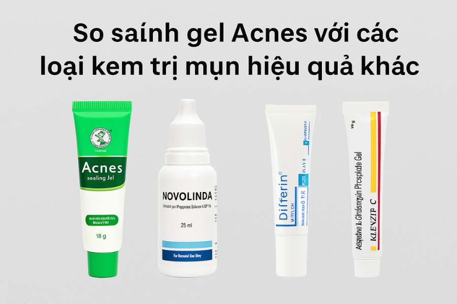 So sánh gel Acnes với các loại kem trị mụn hiệu quả khác