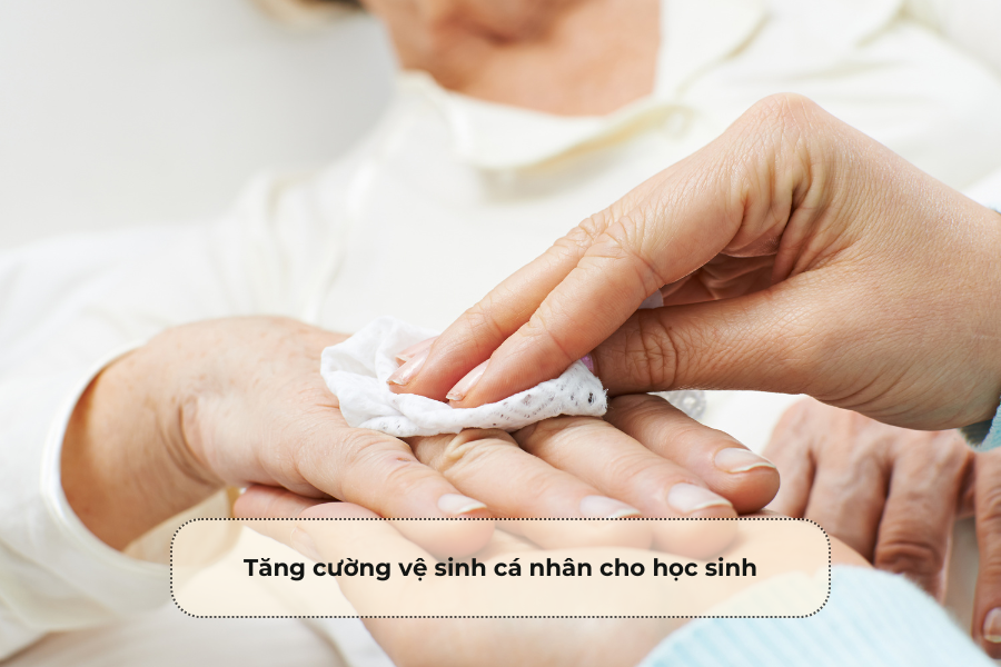 Tăng cường vệ sinh cá nhân cho học sinh