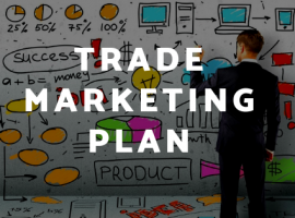 6 Bước Để Xây Dựng Một Kế Hoạch Trade Marketing Cơ Bản