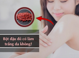 Bột đậu đỏ có làm trắng da không