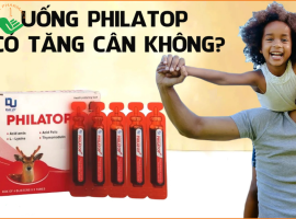 Uống Philatop Có Tăng Cân Không? Sự Thật Bạn Cần Biết Trước Khi Dùng